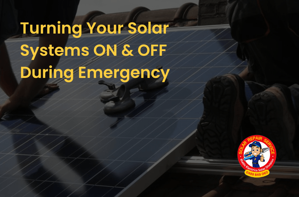 How To Shut Down Your Solar System In An Emergency (And How To Turn It Back On!)